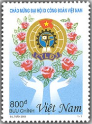Chào mừng Đại hội IX Công đoàn Việt Nam