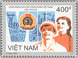 Chào mừng Đại hội Công đoàn Việt Nam lần thứ VIII